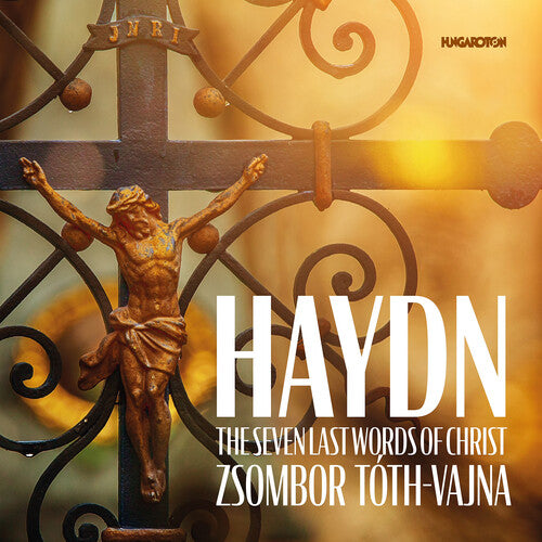 Zsombor Toth-Vajna Seven Last Words of Christ - CD Album